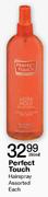 Perfect Touch Hairspray Assorted-350ml Each