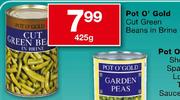 Pot O'Gold Cut Green Beans in Brine-425g