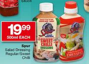 Spur Salad Dressing Regular/Sweet Chilli-500ml Each