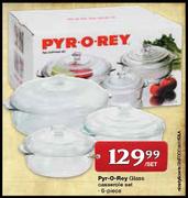 Pyr-O-Rey Glass Casserole Set - 6 Piece