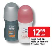 Dove Roll on Male or Female-50ml Each