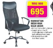 Manhattan Mesh High Back Chair