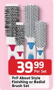 Pnp About Style Finishing Or Radial Brush Set-Per Set
