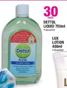 Dettol Liquid Assorted-750ml Each