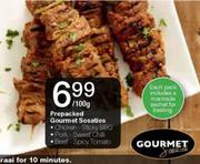 Prepacked Gourmet Sosaties (Chicken-Sticky Bbq,Pork-Sweet chili,Beef-Spicy Tomato)Per 100g