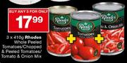 Rhodes Whole Peeled Tomatoes/Chopped & Peeled Tomatoes/Tomato & Onion Mix-3 x 410gm