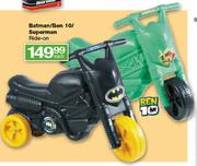 Batman/Ben 10/Superman Ride-on-each