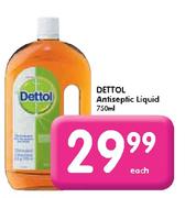 Dettol Antiseptic Liquid-750ml each