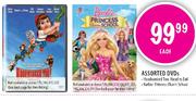 Assorted DVDs-Hoodwinked Too: Hood vs Evil, Barbie: Princess Charm School-each