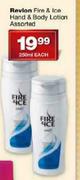 Revlon Fire & Ice Hand & Body Lotion Assorted-250ml Each