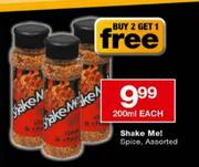 Shake Me! Spice, Assorted-200ml each