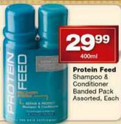 Protein Feed Shampoo & Conditioner Banded Pack Assorted-400ml
