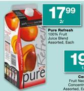 Pure Refresh 100% Fruit Juice Blend-2 Ltr Each
