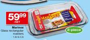 Marinex Glass Rectangular Roasters-1.6 Ltr & 2.2 Ltr per set