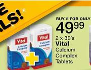 Vital Calcium Complex Tablets-2x30's