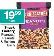 Snack Factory Peanuts/Peanuts & Raisins-450g Each
