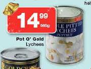 Pot O' Gold Lychees-500g