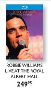 Robbie Williams Live At The Royal Albert Hall
