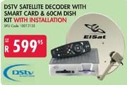 Elsat DSTV Satellite Decoder With Smart Card & 60cm Dish Kit With Installation