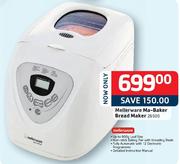 Mellerware Ma-Baker Bread Maker(26500)