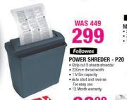 Fellowes Power Shreder-P20