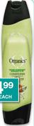 Organics Shampoo/Conditioner Assorted-700ml