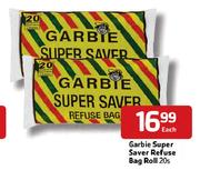 Garbie Super Saver Refuse Bag Roll-20's Each