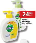 Dettol Handwash - 250ml Each