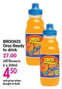 Brookes Oros Ready To Drink-300ml Each