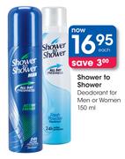 Shower To Shower Deodorant For Men Or Women-150ml