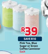 Pink Tea, Blue Sugar Or Green Coffee Cannister -Each