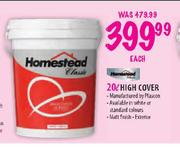 Homestead High Cover-20 Ltr each