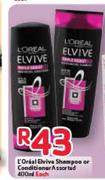 L'Oreal Elvive Shampoo Or Conditioner Assorted-400Ml Each