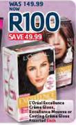 L'Oreal Excellence Creme Gloss,Excellence Mousse Or Casting Creme Gloss Assorted Each