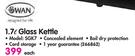 Swan 1.7Ltr Glass Kettle SGK7