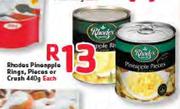 Rhodes Pineapple Rings,Pieces Or Crush-440g Each