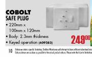 Cobolt Safe Plug 220x100x120mm and 2.3mm Thickness