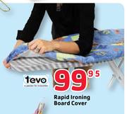 Tevo Rapid Ironing-Board Cover
