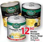 Rhodes Pineapple Pieces, Rings Or Crush-440gm Each
