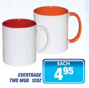 Evertrade Two Mug-120Z Each