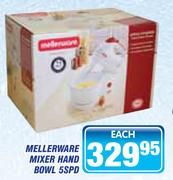 Mellerware Mixer Hand Bowl 5Spd-Each