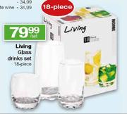 Living Glass Drinks Set-18 piece per set