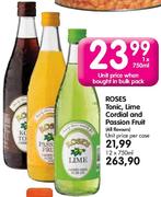 Roses Tonic, Lime Cordial And Passion Fruit-1*750ml