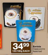 Enrista cappuccino Assorted-120/180g Each