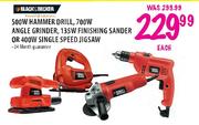 Black & Decker 500W Hammer Drill, 700W Angle Grinder,135W Finishing Sander or 400W Single Speed Jigs