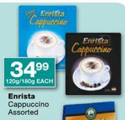 Enrista Cappuccino-120/180gm Each