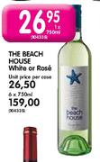 The Beach House White Or Rose-6 x 750ml
