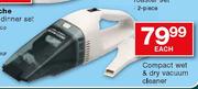 Compact Wet & Dry Vacuum Cleaner Each