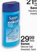 Sanex Shower Gel - 500ml Each