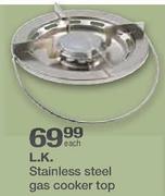 L.K.Stainless Steel Gas Cooker Top Each